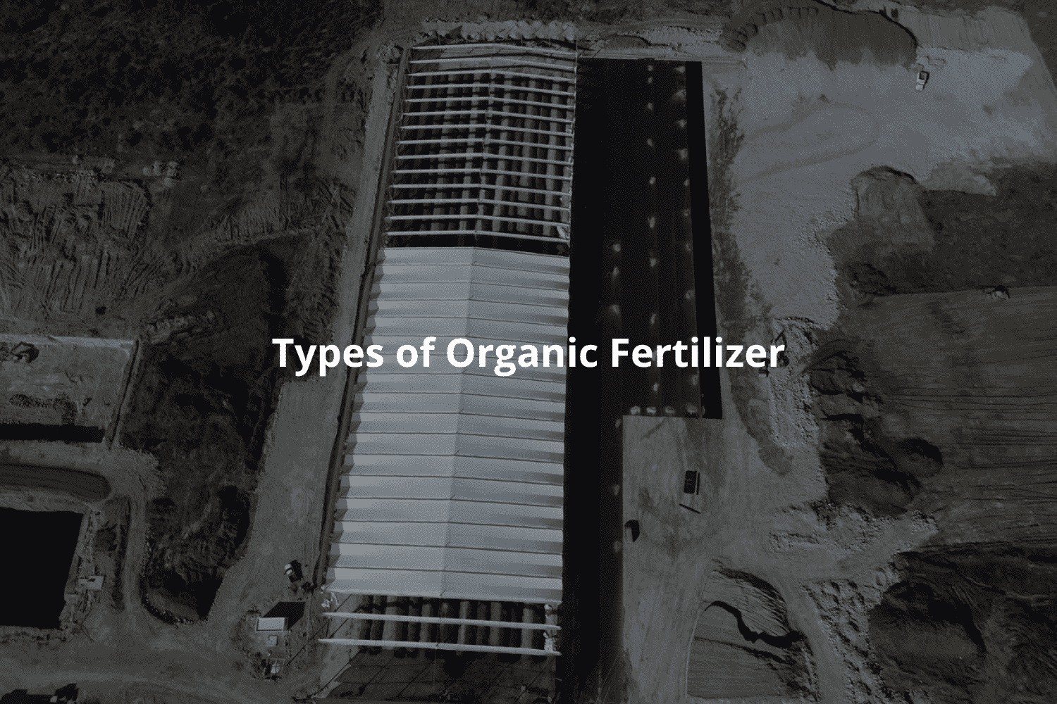 Types of Organic Fertilizer